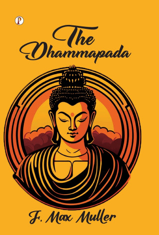 THE DHAMMAPADA