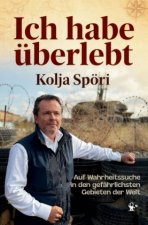 Ich habe überlebt