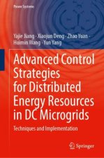 Advanced Control Strategies for Distributed Energy Resources in DC Microgrids