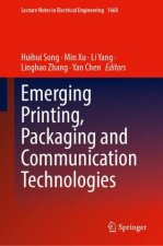 Emerging Printing, Packaging and Communication Technologies