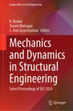 Mechanics and Dynamics in Structural Engineering