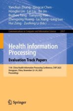 Health Information Processing. Evaluation Track Papers