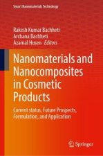 Nanomaterials and Nanocomposites in Cosmetic Products