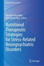 Nutritional Therapeutic Strategies for Stress-Related Neuropsychiatric Disorders