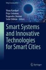 Smart Systems and Innovative Technologies for Smart Cities