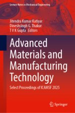 Advanced Materials and Manufacturing Technology