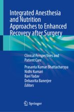 Integrated Anesthesia and Nutrition Approaches to Enhanced Recovery after Surgery