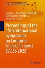 Proceedings of the 15th International Symposium on Computer Science in Sport (IACSS 2025)