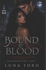 Bound By Blood