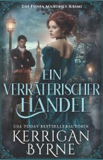 Ein Verräterischer Handel