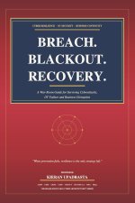 BREACH. BLACKOUT. RECOVERY