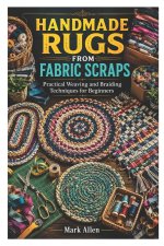 HANDMADE RUGS FROM FABRIC SCRAPS