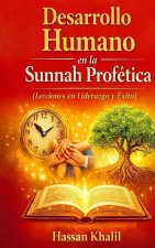 Desarrollo Humano en La Sunnah Profética