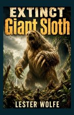 EXTINCT - Giant Sloth