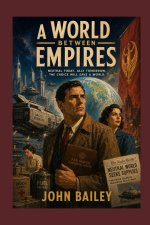 A World Between Empires