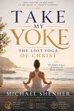 Take My Yoke