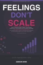 FEELINGS DON'T SCALE