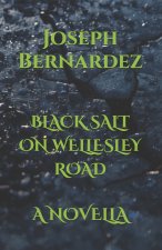 BLACK SALT ON WELLESLEY ROAD