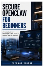 Secure OpenClaw for Beginners
