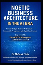 Noetic Business Architecture in the AI Era