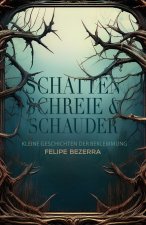 Schatten, Schreie & Schauder