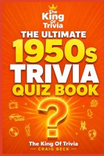 The Ultimate 1950s Trivia Quiz Book