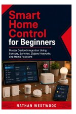 Smart Home Control for Beginners