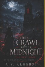 They Crawl After Midnight