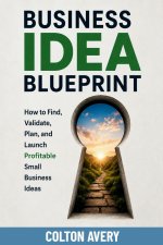 Business Idea Blueprint