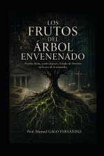 LOS FRUTOS DEL ÁRBOL ENVENENADO