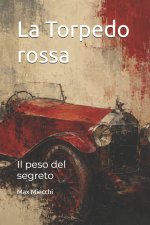 La Torpedo rossa