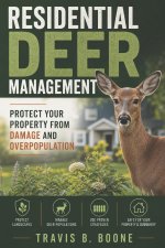 Residential Deer Management