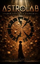 Astrolab - Der Gott aus Kupfer