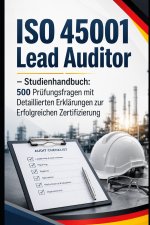 ISO 45001 Lead Auditor - Studienhandbuch
