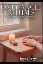 Daily Angel Rituals