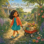 Mira and the Little Red Wagon