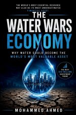 THE WATER WARS ECONOMY