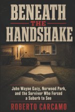 Beneath the Handshake