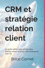 CRM et stratégie relation client