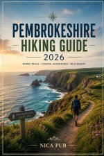 PEMBROKESHIRE HIKING GUIDE 2026