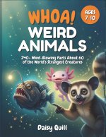 WHOA! Weird Animals