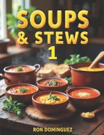 SOUPS & STEWS