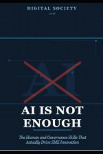 AI Is Not Enough