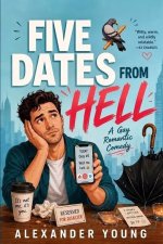 Five Dates from Hell