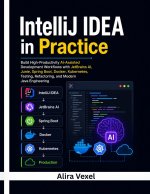 IntelliJ IDEA in Practice
