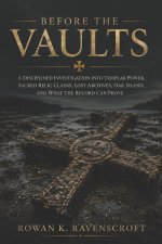 Before the Vaults