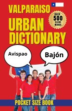 Valparaiso Urban Dictionary