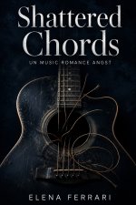 Shattered Chords