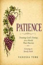 PATIENCE
