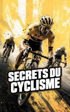 Secrets du Cyclisme